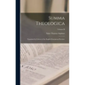 Summa Theologica: Translated by Fathers of the English Dominican Province; Volume II