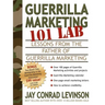 Guerrilla Marketing 101 Lab: Lessons from the Father of Guerrilla Marketing