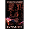 The Charnel Caves: A Crabs Novel