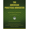 The American Practical Navigator: Bowditch