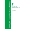 Code of Federal Regulations Title 7, Volume 9, January 1, 2015