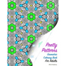 Pretty Patterns Geometric Coloring Book for Adults
