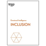 Inclusion (HBR Emotional Intelligence Series)
