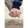 Couples in Treatment: Techniques and Approaches for Effective Practice