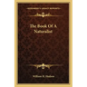 The Book of a Naturalist