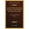 A Colored Man's Exposition of the Acts and Doings of the Radical Party South: From 1865 to 1876 (1877)
