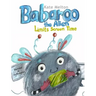 Babaroo the Alien Limits Screen Time