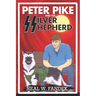 Peter Pike and the Silver Shepherd