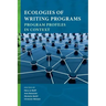 Ecologies of Writing Programs: Program Profiles in Context