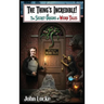 The Thing's Incredible! The Secret Origins of Weird Tales