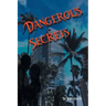 Dangerous Secrets