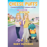 Cheese Puffs: A Teenage Journey of Grief, Pregnancy and Hope