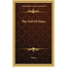 The Veil Of Maya