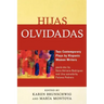 Hijas olvidadas: Two Contemporary Plays by Hispanic Women Writers