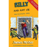 Billy And Ant Lie: Lying