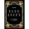 Born Lucky