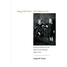 Argentine Intimacies: Queer Kinship in an Age of Splendor, 1890-1910
