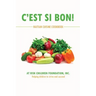 C'est Si Bon!: Haitian Cuisine Cookbook