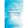 Mental and Emotional Release