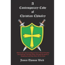 A Contemporary Code of Christian Chivalry