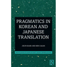 Pragmatics in Korean and Japanese Translation