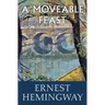 A Moveable Feast