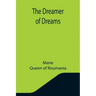 The Dreamer of Dreams