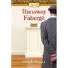 Runaway Fabergé: An Art Detective Mystery