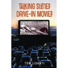 Talking Sixties Drive-In Movies