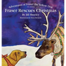 Adventures of Fraser the Yellow Dog, Fraser Rescues Christmas in Aspen