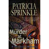 Murder at Markham