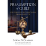 Presumption of Guilt: How the kids for cash scandal trampled justice