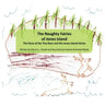 The Naughty Fairies of Jones Island: The Story of the Tiny Deer and the Jones Island Fairies
