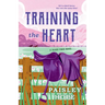 Training the Heart: A Silver Pines Novel