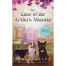 The Case of the Artist's Mistake: The Sweetbrier Inn Mysteries Book Two