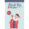 The Try Not to Laugh Challenge - Would you Rather? Christmas Edition: funny christmas stocking stuffers, A Fun Family Activity Book for Boys and Girls