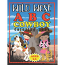 Wild West ABC Cowboy Coloring Book: Pre-school Early Learners Ages 3-5