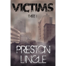 Victims: Part 1 A Post-Apocalyptic Dystopian Science Fiction Novel Series