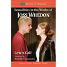 Sexualities in the Works of Joss Whedon
