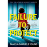 Failure to Protect