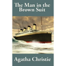 The Man in the Brown Suit by Agatha Christie