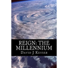 Reign: The Millennium