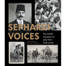 Sephardi Voices: The Untold Expulsion of Jews from Arab Lands