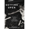 Getting Open: The Unknown Story of Bill Garrett and the Integrat
