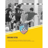 Coaching Futsal: NSCAA Level 1 Futsal Diploma Manual