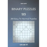Binary Puzzles - 200 Easy to Normal Puzzles 9x9 vol.37