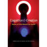 Cognition & Emotion: Reviews of Current Research and Theories