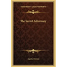 The Secret Adversary