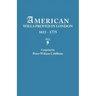 American Wills Proved in London, 1611-1775