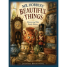 Mr. Hobbins' Beautiful Things